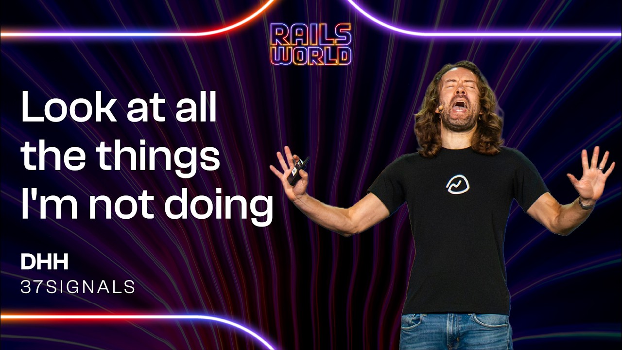 The title card of DHH's opening keynote video from Rails World 2026, reading 