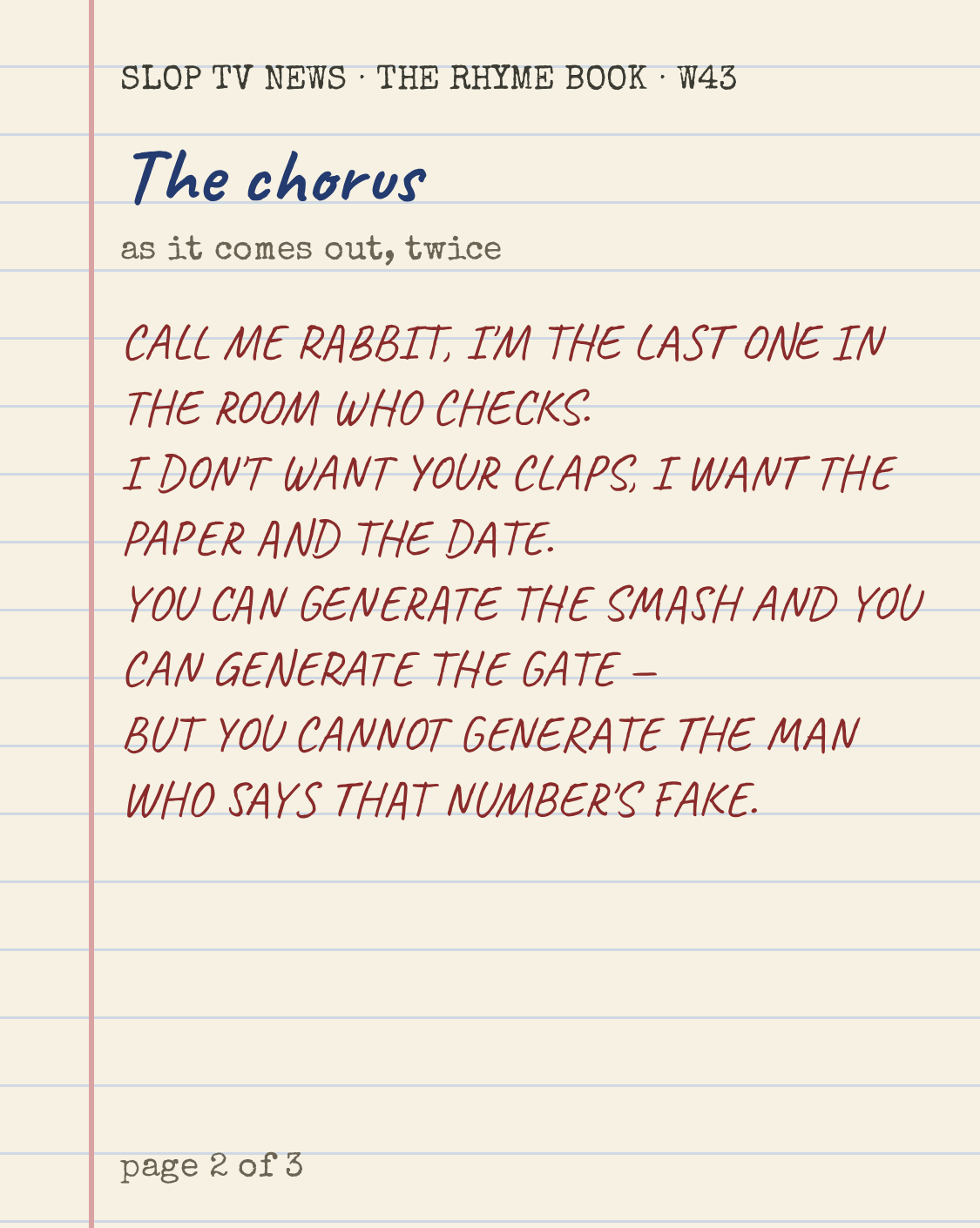 The chorus, as it comes out, twice